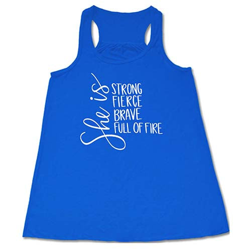 Strong Fierce Brave & Full Of Fire Women's T-Shirt - Motivational Inspirational Shirt for Women - Perfect for Workouts, Gym, Running & Everyday Wear