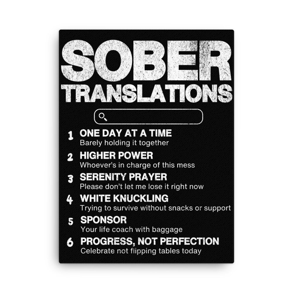 Funny & Relatable Recovery Wall Art - Sober Translations Canvas for AA Meetings, Rehab Centers & Home Decor