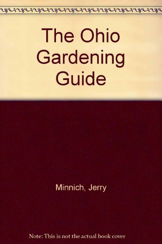 Ohio Gardening Guide: Expert Tips for a Thriving Home Garden - Perfect for Beginners & Urban Gardeners
