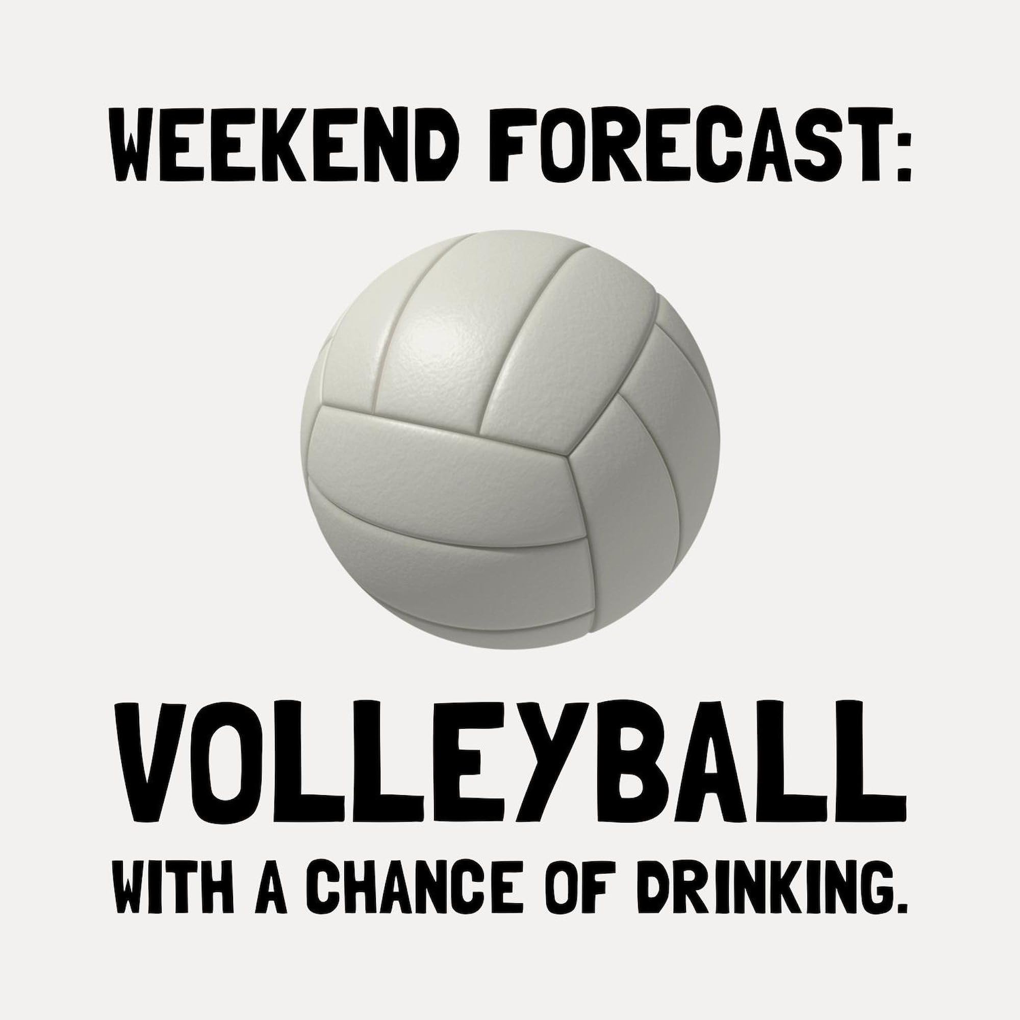 Funny Weekend Forecast Volleyball Shot Glass - Unique Novelty Drinking Cup for Parties, Gifts & Sports Events | Perfect for Volleyball Fans & Tailgating