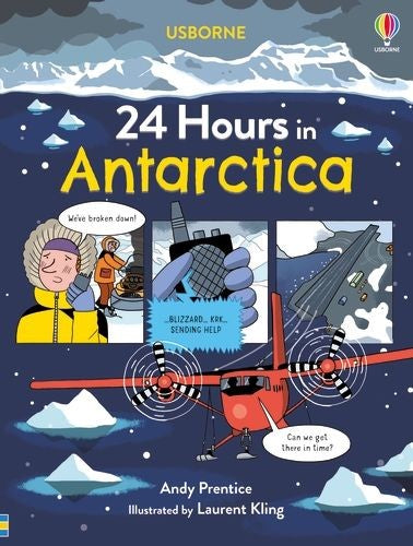 24 Hours in Antarctica - A Captivating Travel Adventure Book for Nature Lovers | Perfect for Armchair Travelers & Polar Expedition Enthusiasts