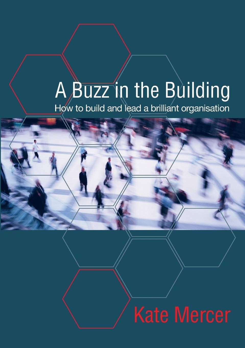 Building a Brilliant Organization: Leadership Strategies for Success in Business and Team Management | Workplace & Corporate Growth