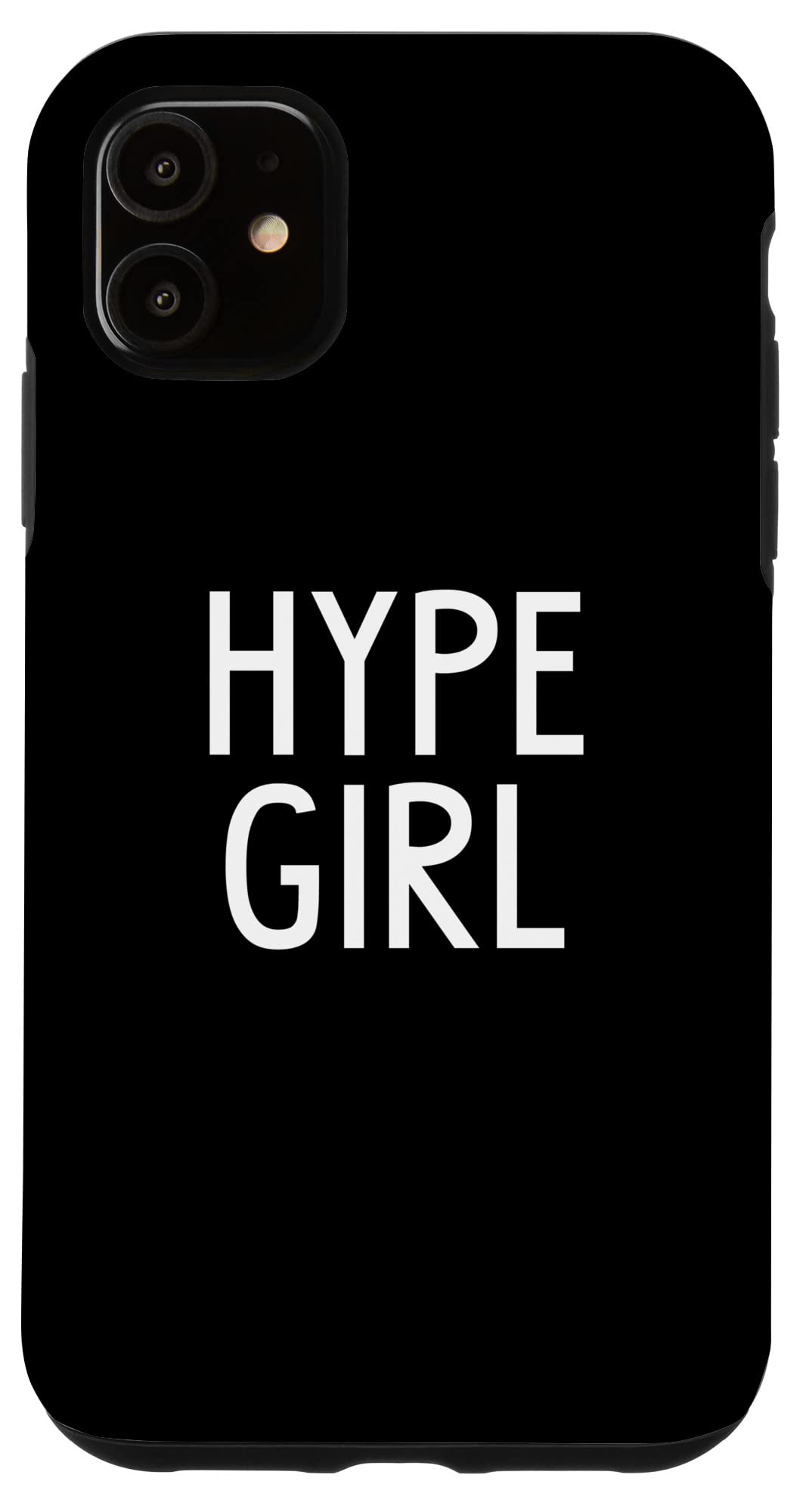 Hype Girl iPhone 11 Case - Trendy Cute Protective Phone Cover for Women & Girls - Perfect for School, Work & Everyday Use