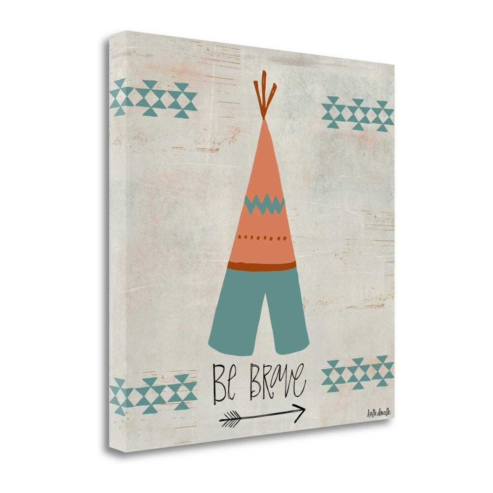 Be Brave By Katie Doucette - Premium Fine Art Giclee Print on Gallery Wrapped Canvas - Ready to Hang Wall Decor for Living Room, Bedroom & Office