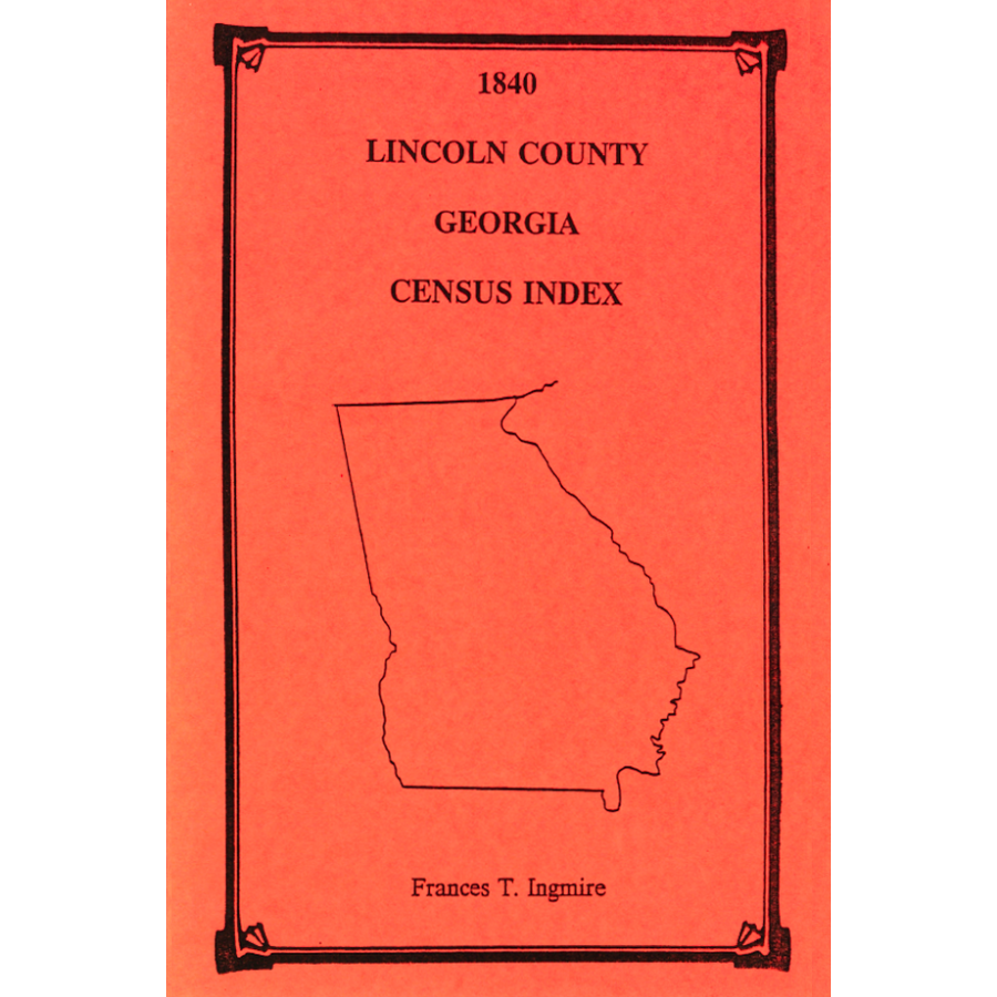 1840 Lincoln County, Georgia Census Index - Genealogy Records & Family History Research for Ancestry Search