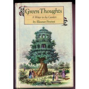 Green Thoughts: A Writer in the Garden by Eleanor Spencer Stone Perenyi - Inspiring Gardening Memoir for Book Lovers & Garden Enthusiasts