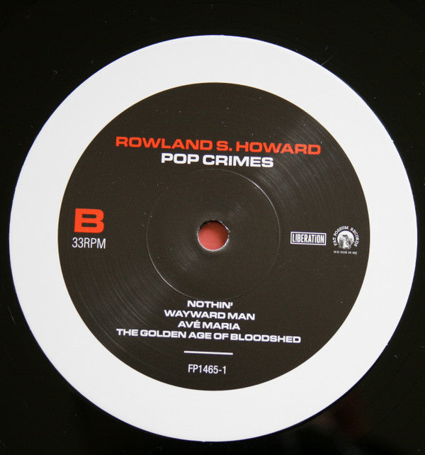 Rowland S. Howard Pop Crimes LP Vinyl Record Album - Limited Edition Reissue Near Mint (NM/M) Condition - Perfect for Vinyl Collectors & Music Enthusiasts