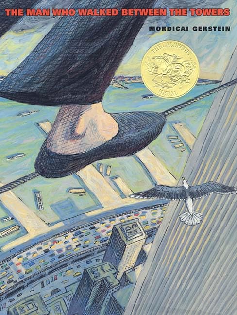The Man Who Walked Between the Towers - True Story of Philippe Petit's World Trade Center Tightrope Walk | Inspirational Book for Adventure Lovers & History Readers | Perfect for Book Clubs, Gifts & Classroom Discussions