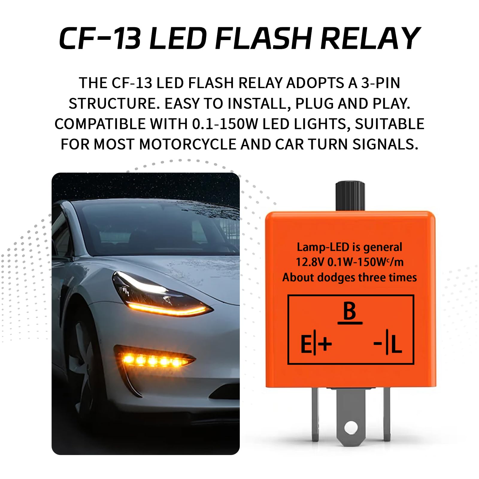 CF13 LED Flasher Relay - 3 Pin 12V Adjustable Turn Signal Flasher for LED Lights | Compatible with CF13 EP34 | Electronic Fixed Super Fast Flash Indicator (Pack of 1) | Perfect for Motorcycle, Car, Truck & RV Turn Signal Upgrades