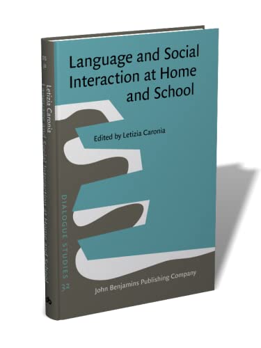 Language and Social Interaction at Home and School - Dialogue Studies Book for Educators & Parents | Improve Communication Skills in Family & Classroom Settings