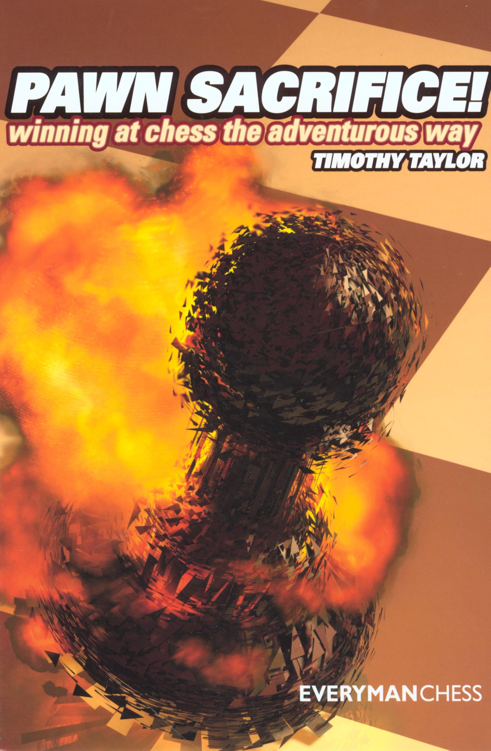 Pawn Sacrifice Chess Strategy Book - Learn Adventurous Winning Tactics for Competitive Play | Perfect for Tournament Players & Chess Enthusiasts