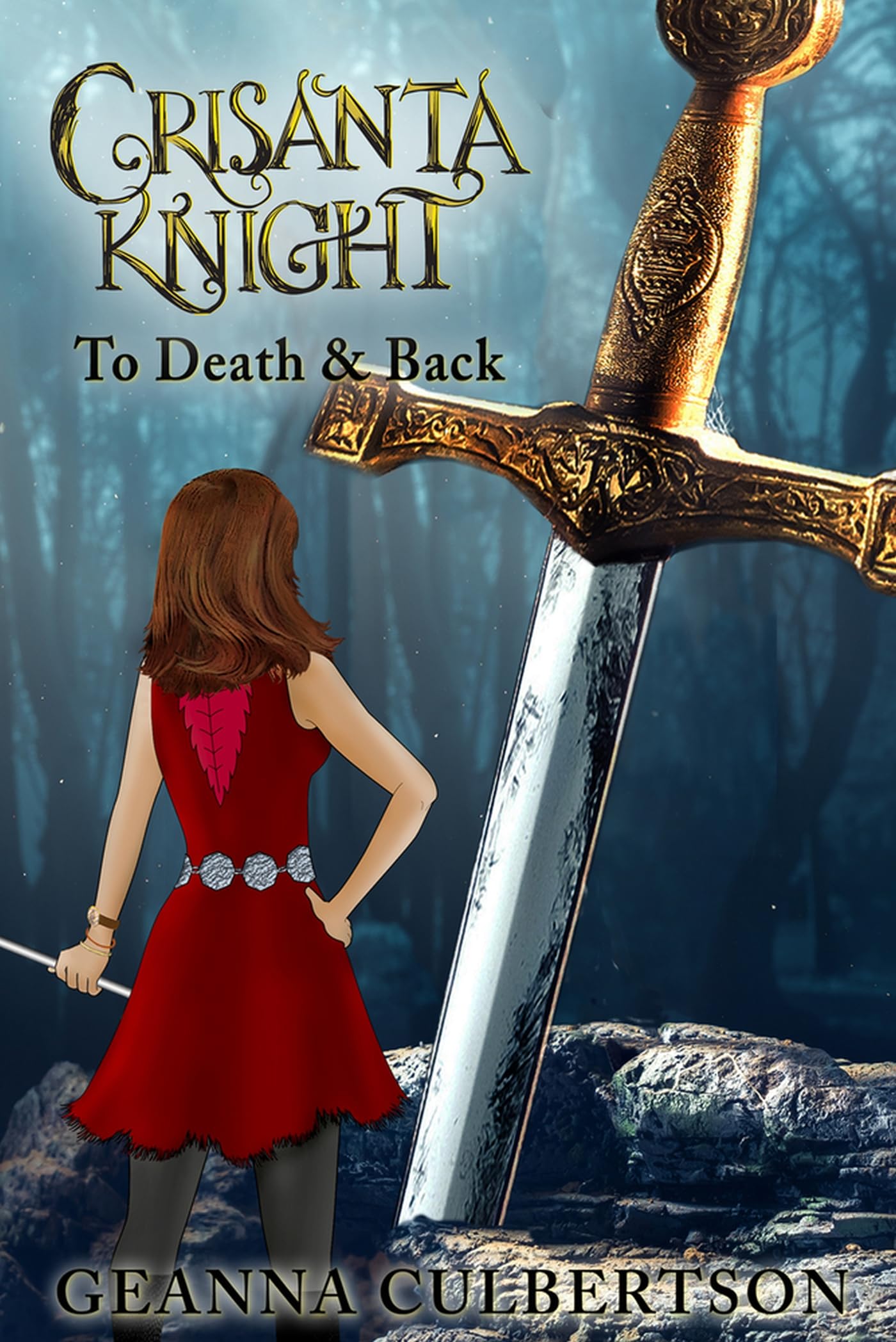 Crisanta Knight: To Death & Back - Fantasy Adventure Novel for Teens & Young Adults | Perfect for Book Clubs & Reading Enthusiasts