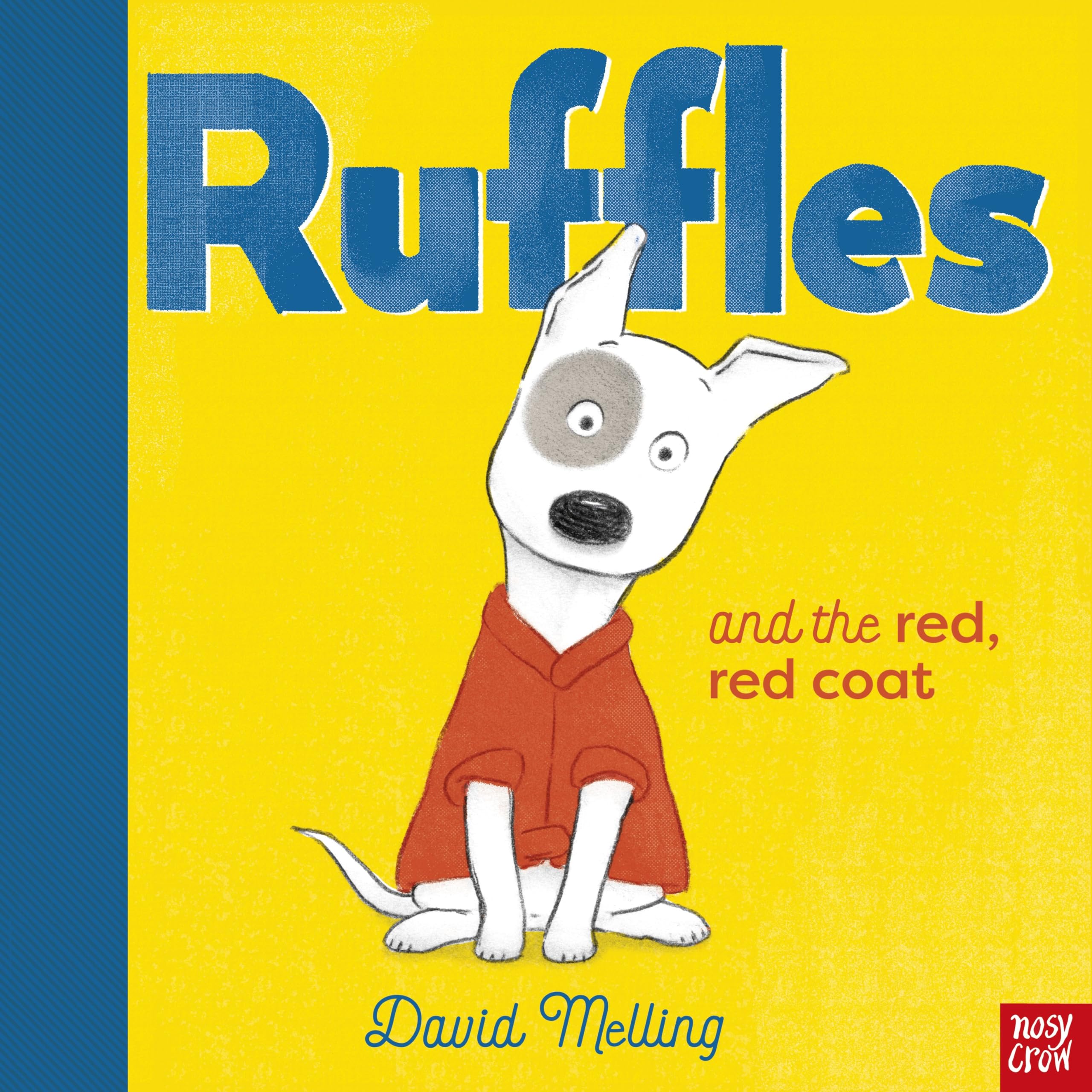 Ruffles and the Red Coat - Children's Storybook for Bedtime Reading & Early Learning | Perfect for Kids' Storytime, Classroom Activities & Gift Giving