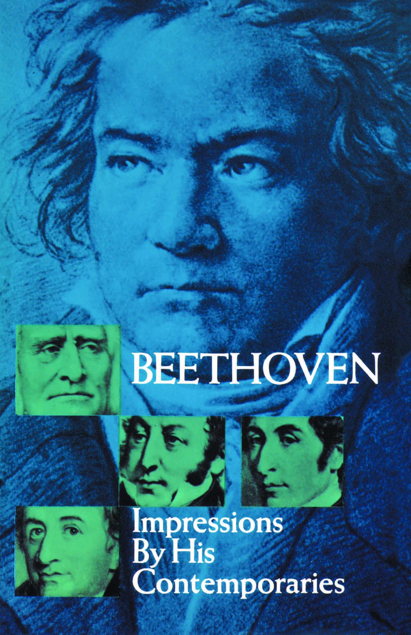 Beethoven: Impressions by His Contemporaries - Biography & Music History Book | Dover Books on Music Composers | Perfect for Classical Music Lovers & History Enthusiasts