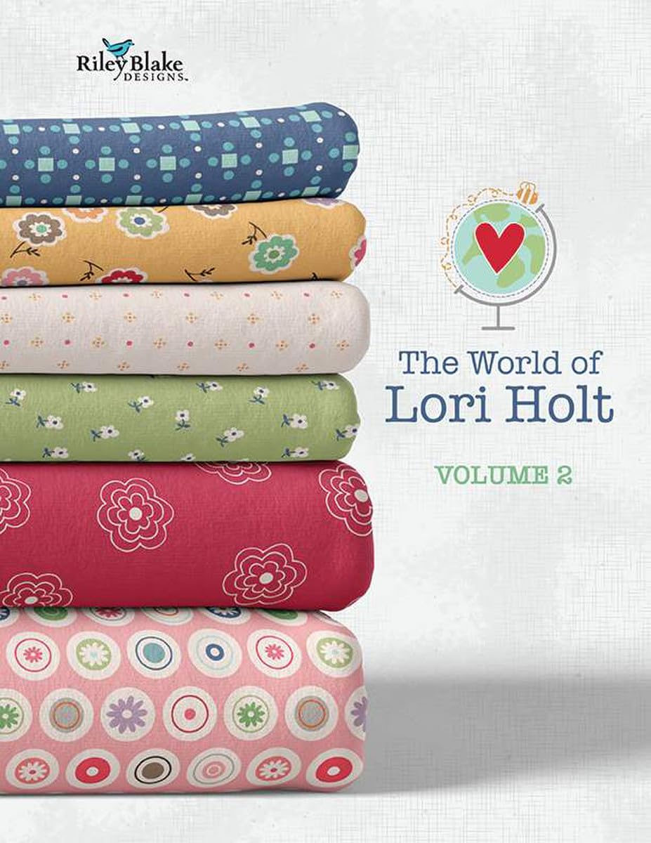 Riley Blake World of Lori Holt Volume 2 Fabric Collection - Latest Sewing Basics, Notions & Patterns by Lori Holt | Perfect for Quilting, DIY Crafts & Home Decor Projects