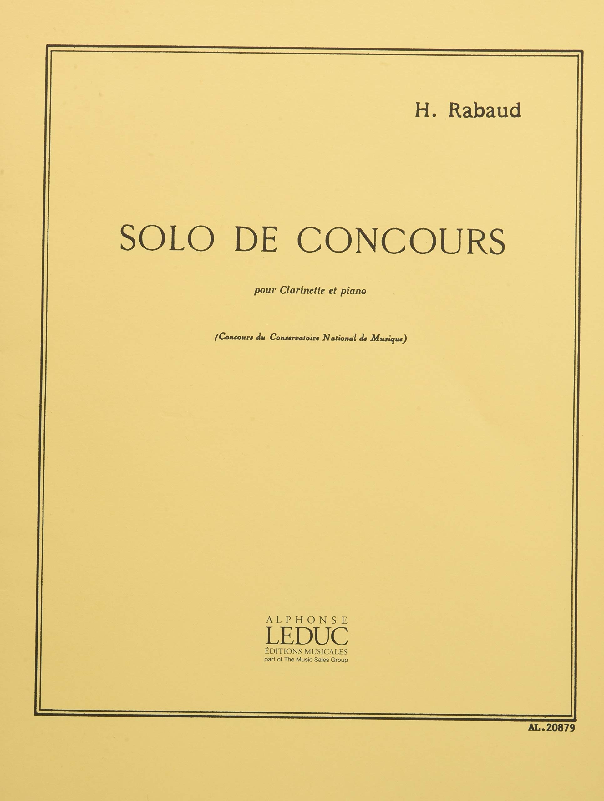 Henri Rabaud: Solo de Concours for Clarinet and Piano - Op. 10 | Classical Music Sheet for Clarinetists | Perfect for Auditions & Recitals