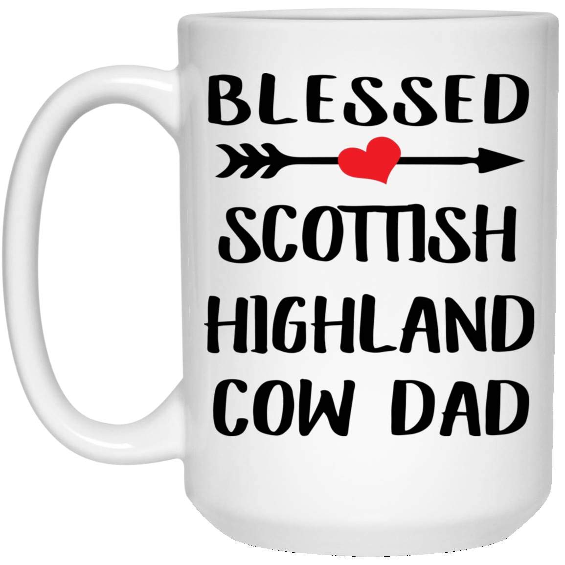 Blessed Scottish Highland Cow Dad Funny Coffee Mug - 15 Oz White Ceramic Cup - Perfect Christmas 2024 Gift for Men - Great for Office Use, Father's Day & Cow Lover Gifts