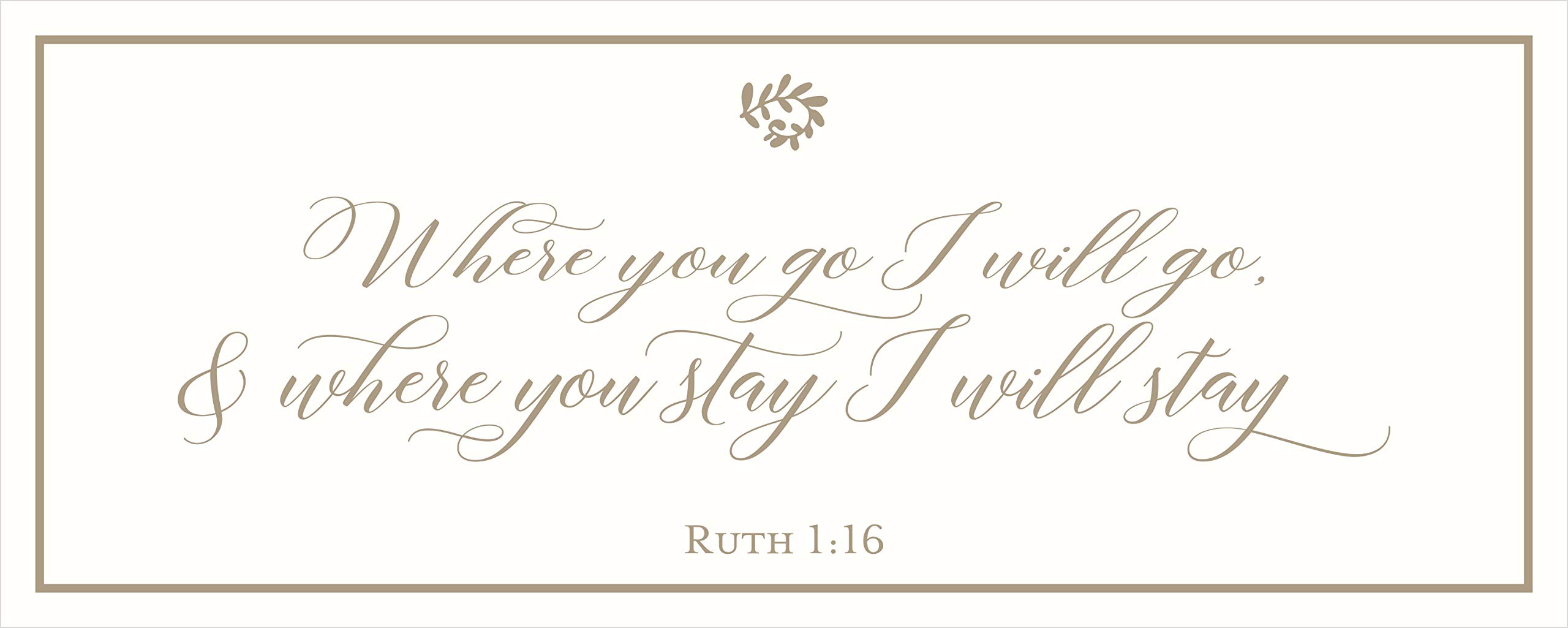 Where You Go I Will Go
