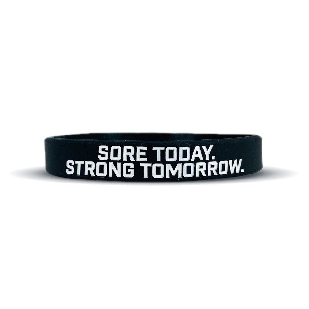 Motivational Wristband - Sore Today Strong Tomorrow Workout Bands for Fitness, Gym & Running - Inspirational Silicone Bracelet for Athletes, Weightlifting & CrossFit Training
