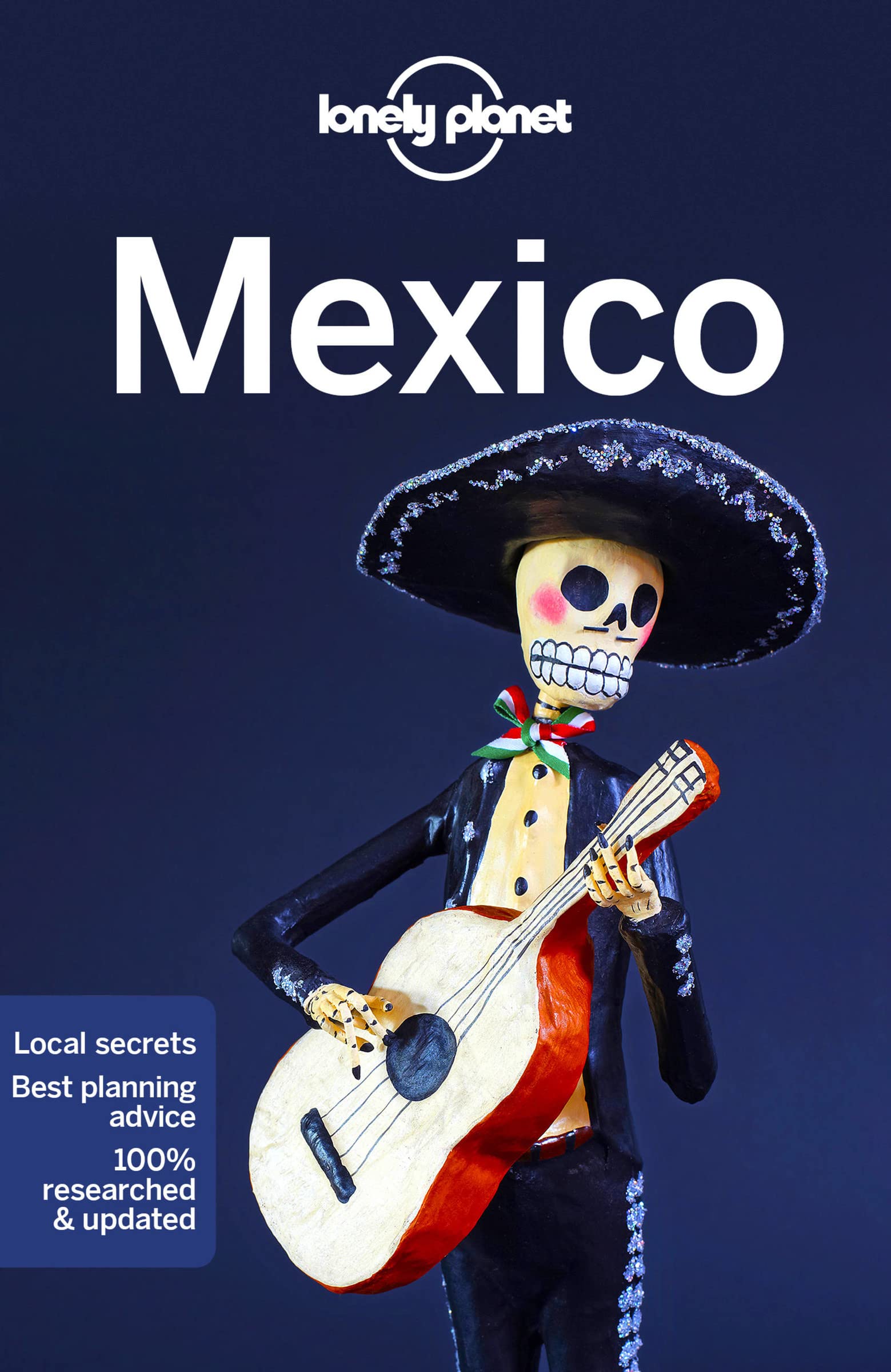 Lonely Planet Mexico Travel Guide 17th Edition - Best Mexico Vacation Guide for Backpacking, Road Trips & Cultural Exploration