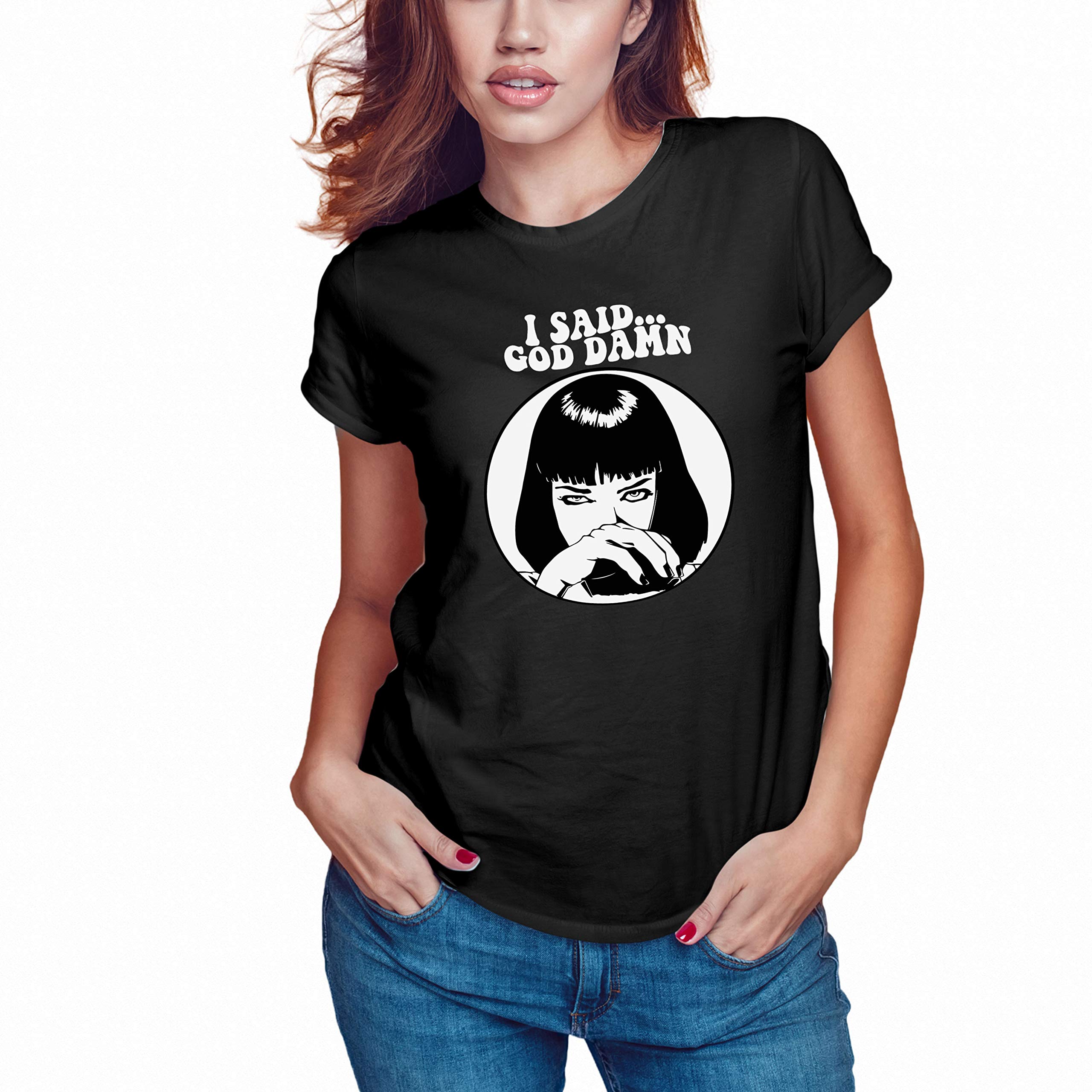Pulp Fiction Mia Wallace 'I Said Goddamn' Women's T-Shirt | Vintage Movie Quote Tee | Casual Wear & Cosplay Outfit