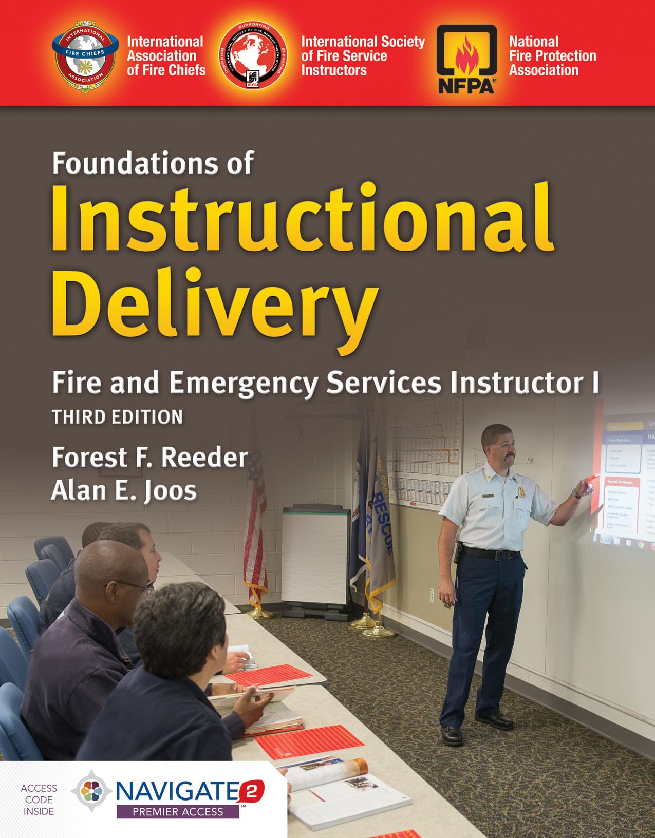 Fire and Emergency Services Instructor I - Foundations of Instructional Delivery | Training Guide for Firefighters & First Responders | Perfect for Fire Academy & Emergency Preparedness Courses
