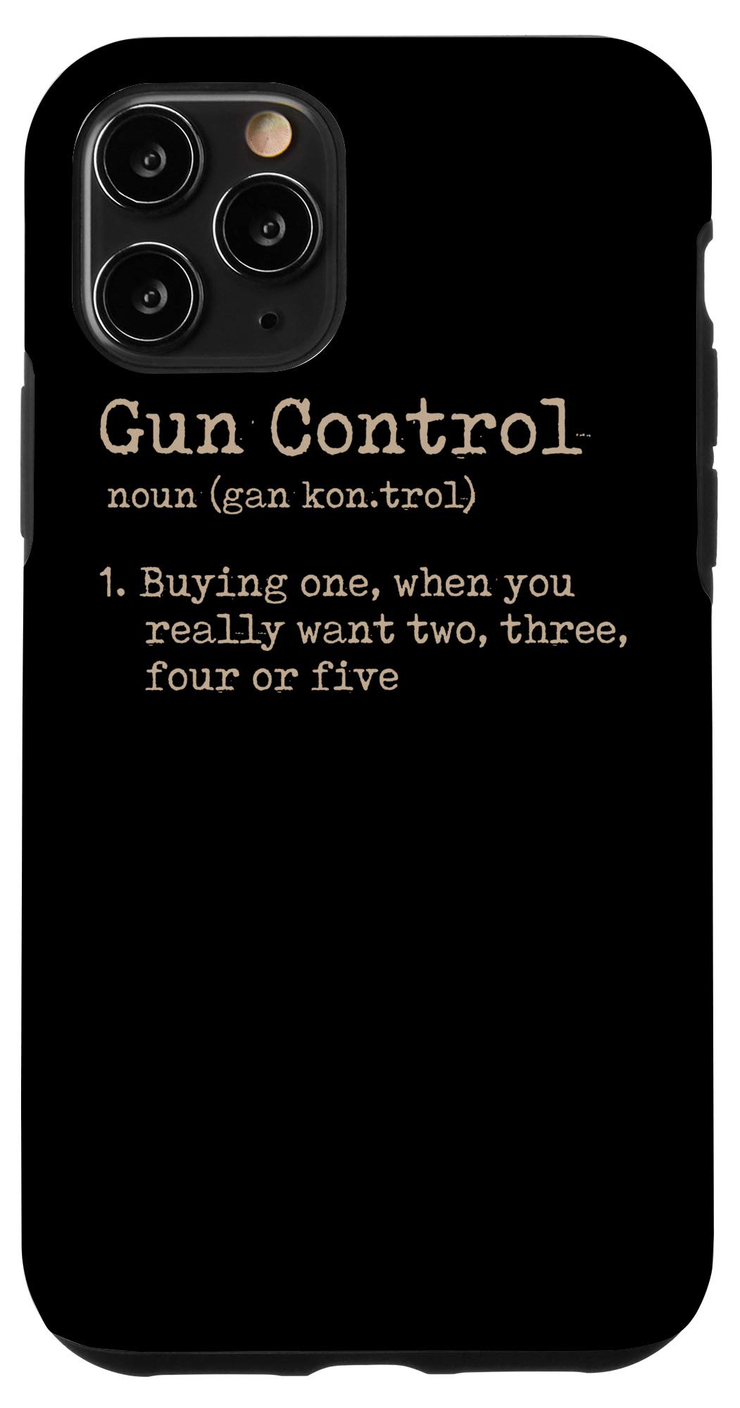 iPhone 11 Pro Case with 2nd Amendment & Gun Control Definition - Patriotic Christmas Gift for Gun Rights Supporters | Perfect for Shooting Ranges & Political Events