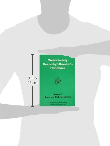 Webb Society Deep-Sky Observers Handbook: Open & Globular Clusters Guide for Astronomy Enthusiasts - Perfect for Stargazing, Astrophotography & Telescope Observation