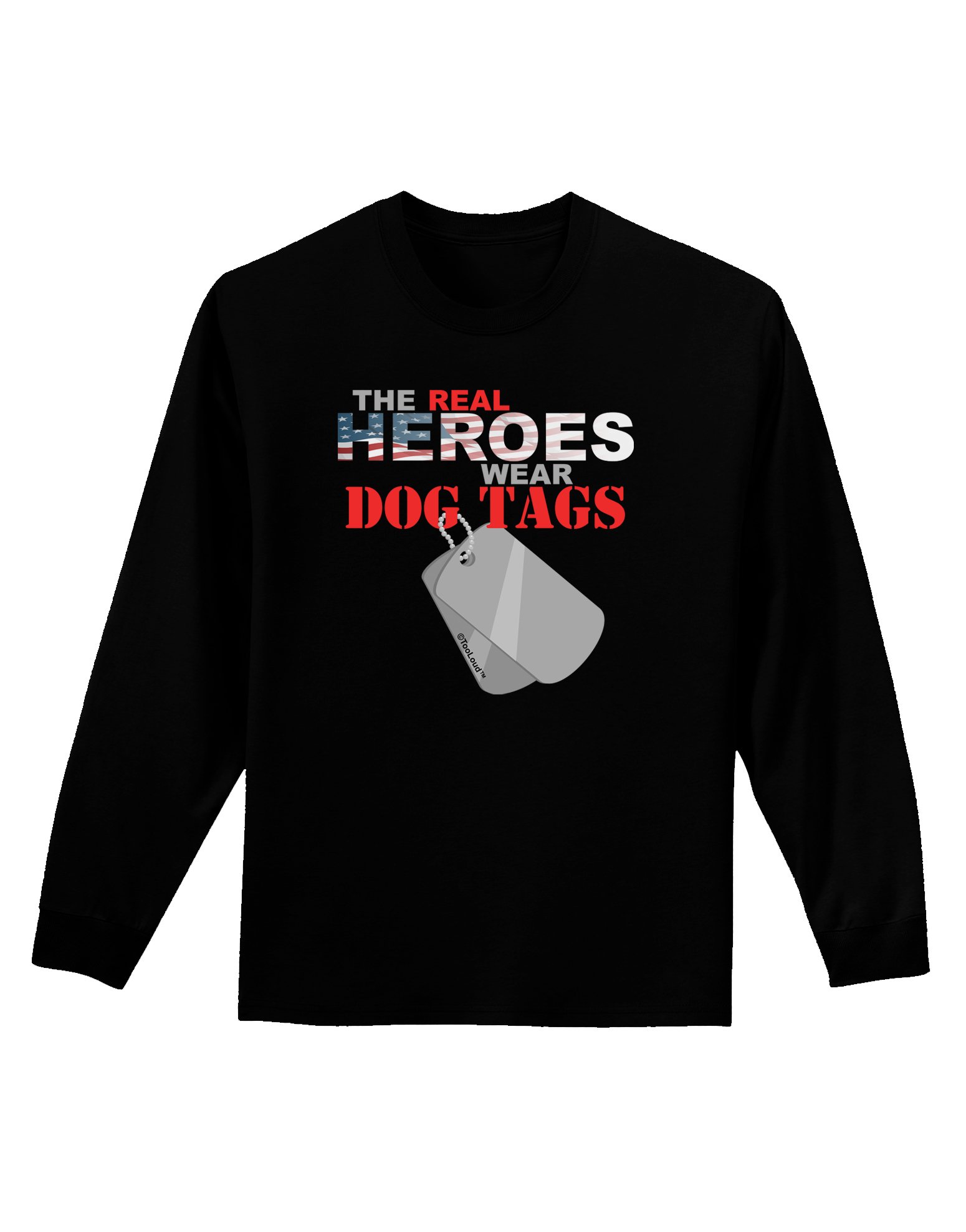 TooLoud Heroes Dog Tags Adult Long Sleeve Dark T-Shirt | Military Inspired Graphic Tee for Men | Casual Wear & Patriotic Outfits