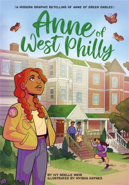 Anne of West Philly: A Modern Graphic Novel Retelling of Anne of Green Gables by Ivy N Weir | Perfect for YA Readers & Graphic Novel Fans