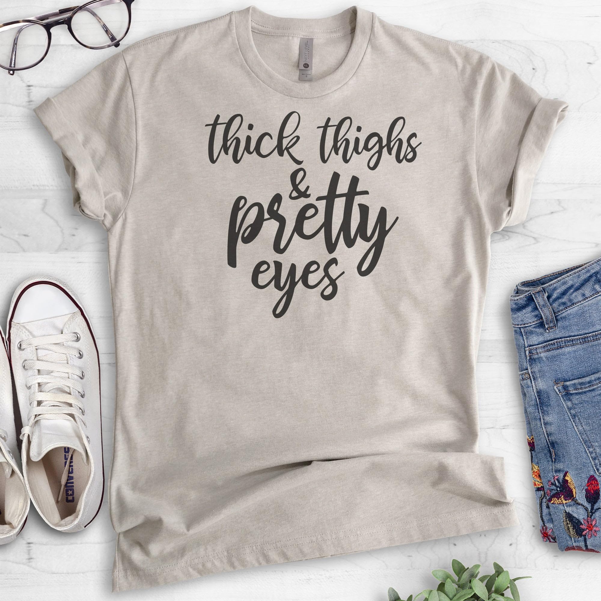Body Positive Thick Thighs & Pretty Eyes T-Shirt - Unisex Women's Comfort Fit Casual Tee for Self-Love, Confidence & Everyday Wear