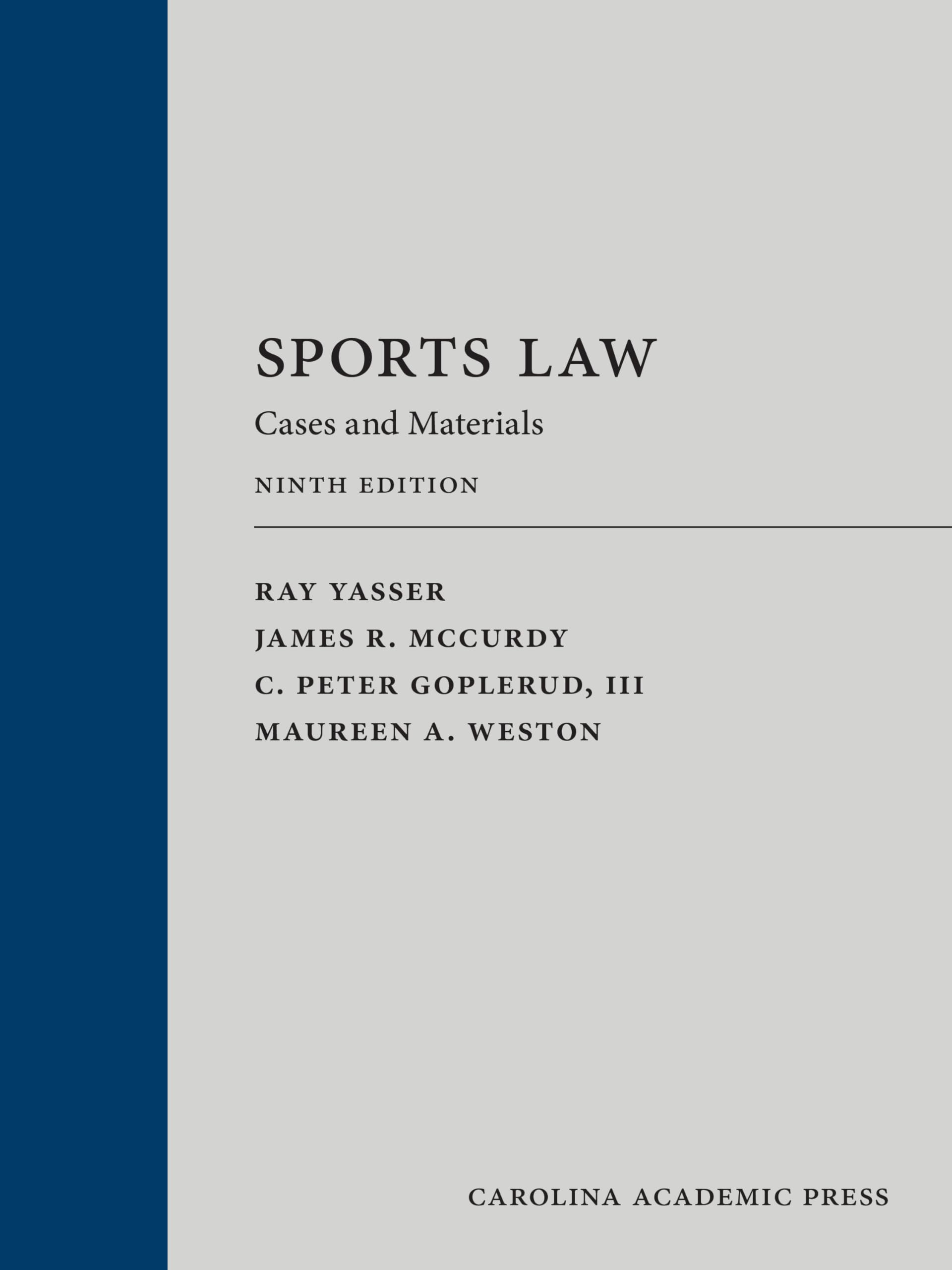 Sports Law Cases and Materials Textbook - Legal Studies for Athletes, Coaches & Sports Professionals | Ideal for Law School & Sports Management Courses