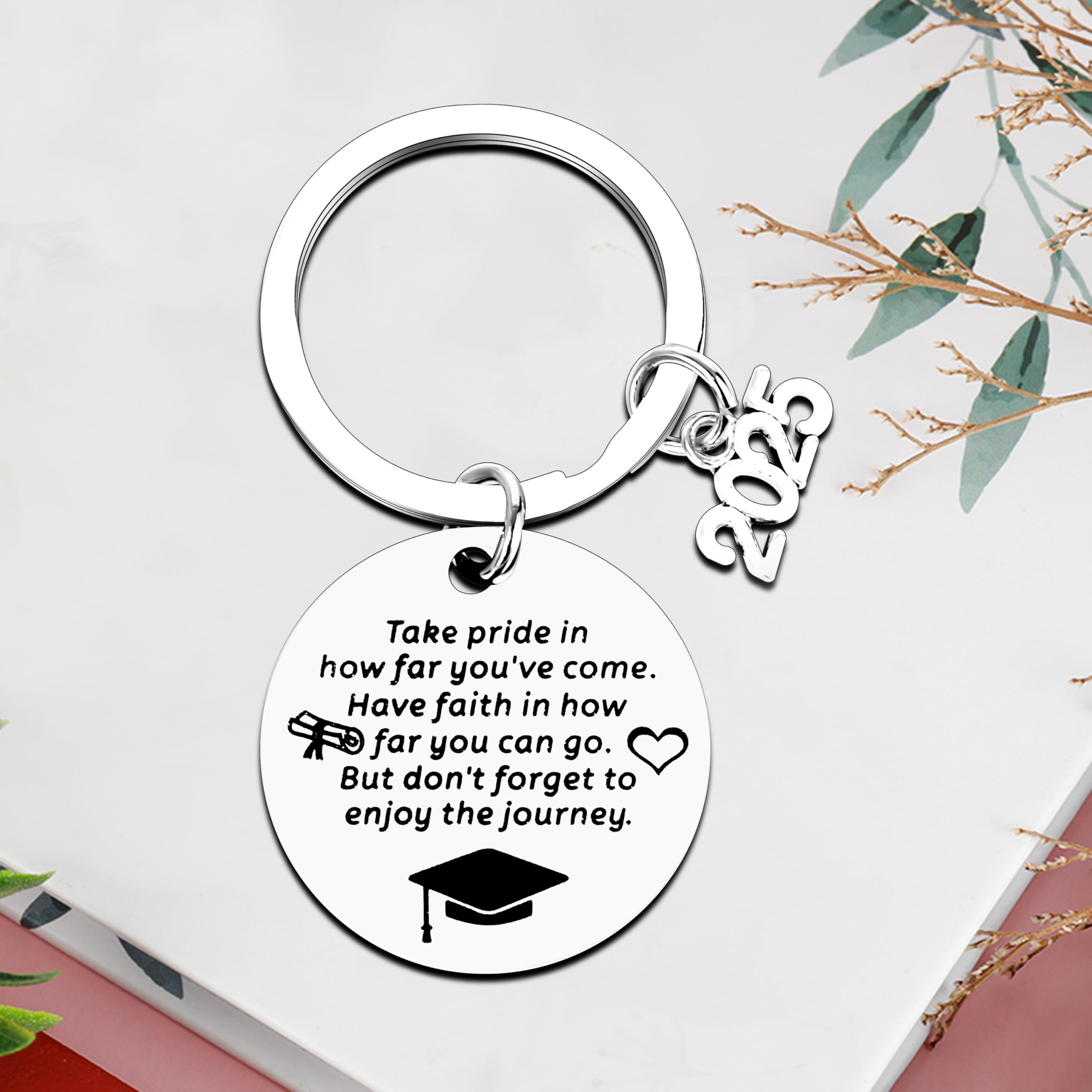 2025 Graduation Keychain - Inspirational Gift for Him, Her, Boys & Girls - Class of 2025 Graduation Present - Perfect for High School & College Graduation Ceremonies, Parties & Keepsakes