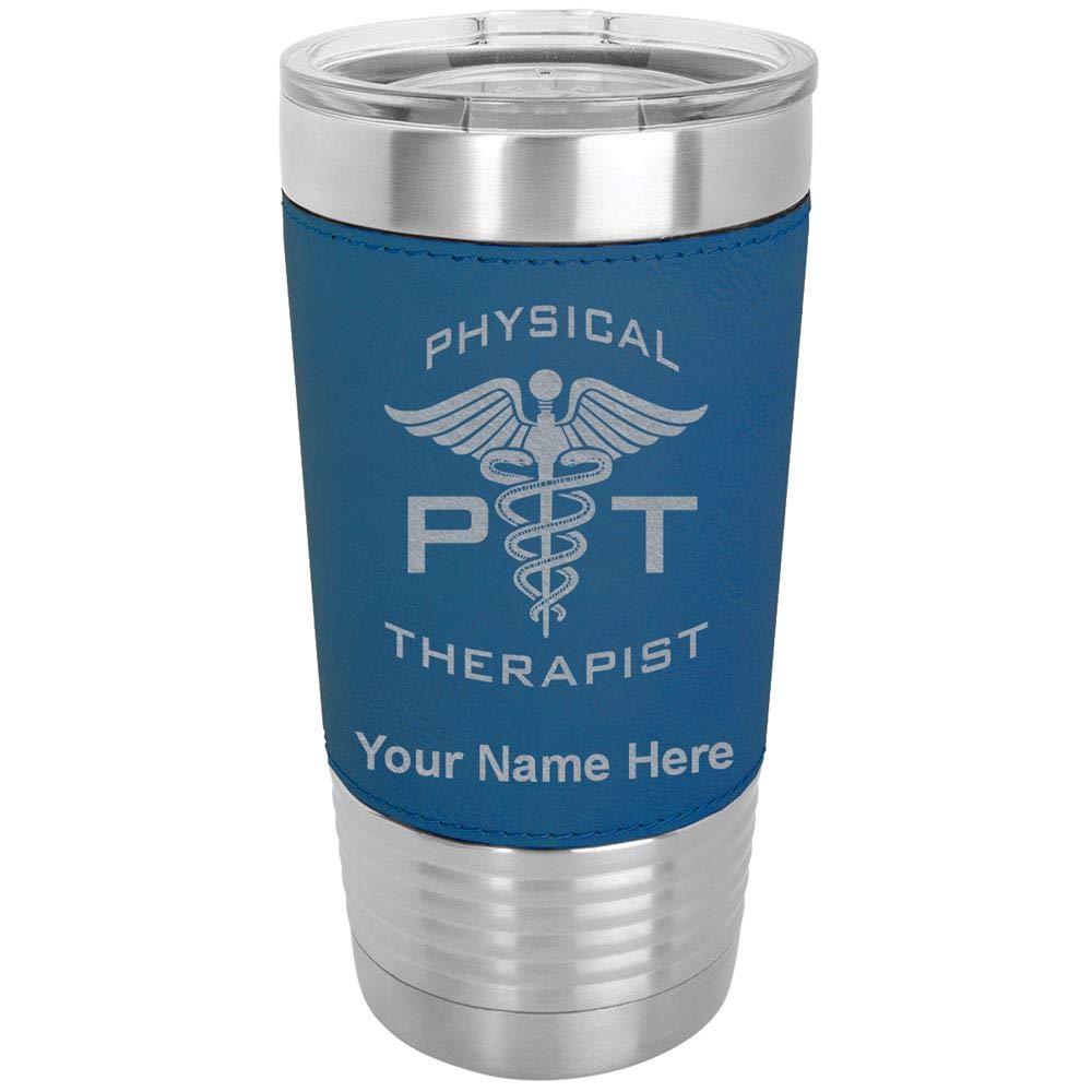 LaserGram 20oz Vacuum Insulated Stainless Steel Tumbler Mug with Leakproof Lid - Personalized Engraved PT Physical Therapist Gift - Faux Leather Wrap & Blue Color - Perfect for Coffee, Tea & Cold Drinks at Work, Gym or Travel