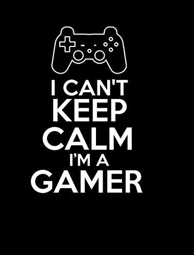 Black - I Can't Keep Calm I'm a Gamer