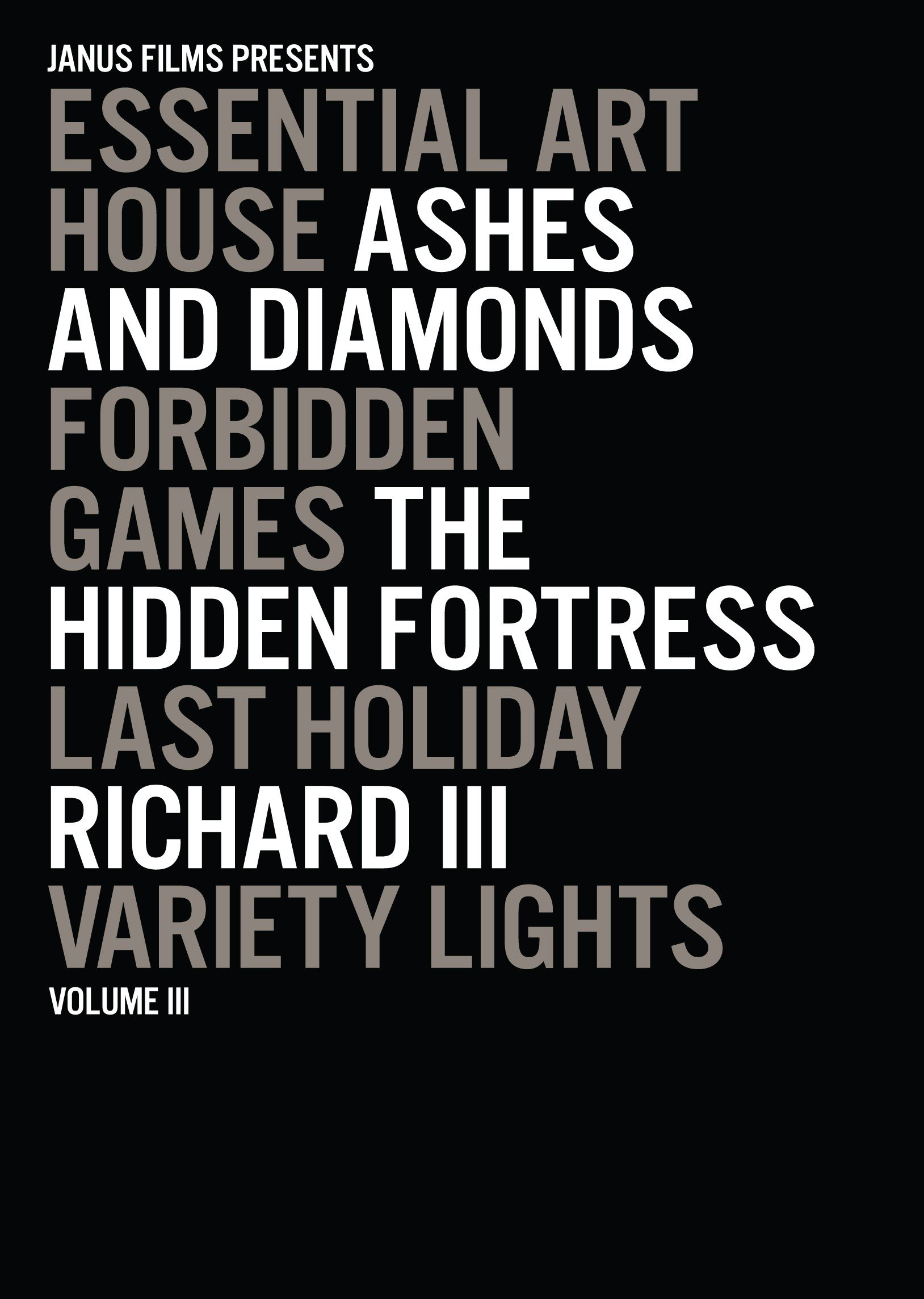 Essential Art House, Volume III - Classic Film Collection (Ashes and Diamonds, Forbidden Games, The Hidden Fortress, Last Holiday, Richard III, Variety Lights) | Perfect for Movie Lovers & Film Studies Enthusiasts