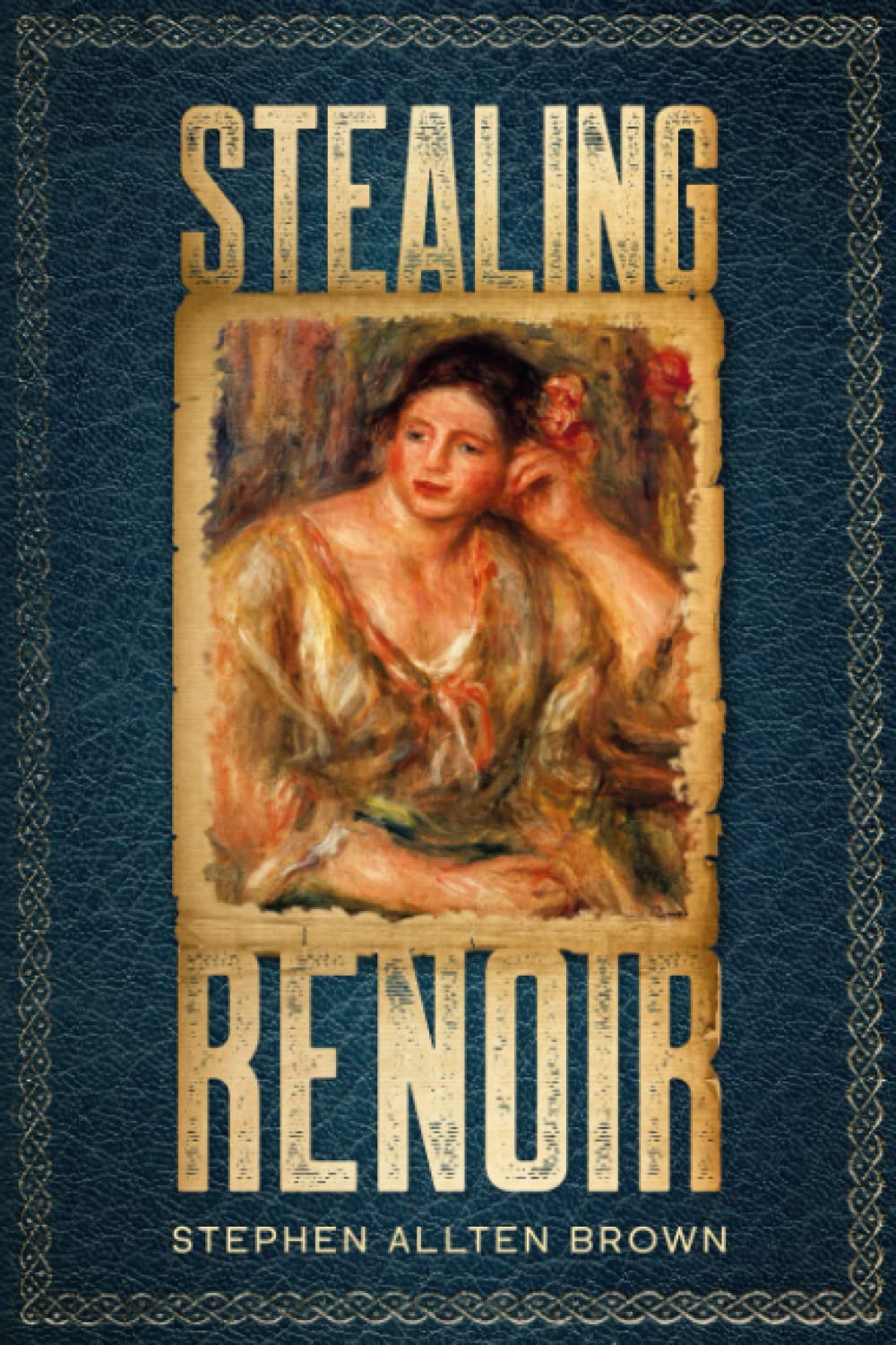 Stealing Renoir: A Mystery Thriller Novel - Where Art, Crime & History Collide | Stealing Masterpiece Art Series | Perfect for Book Clubs & Art Lovers