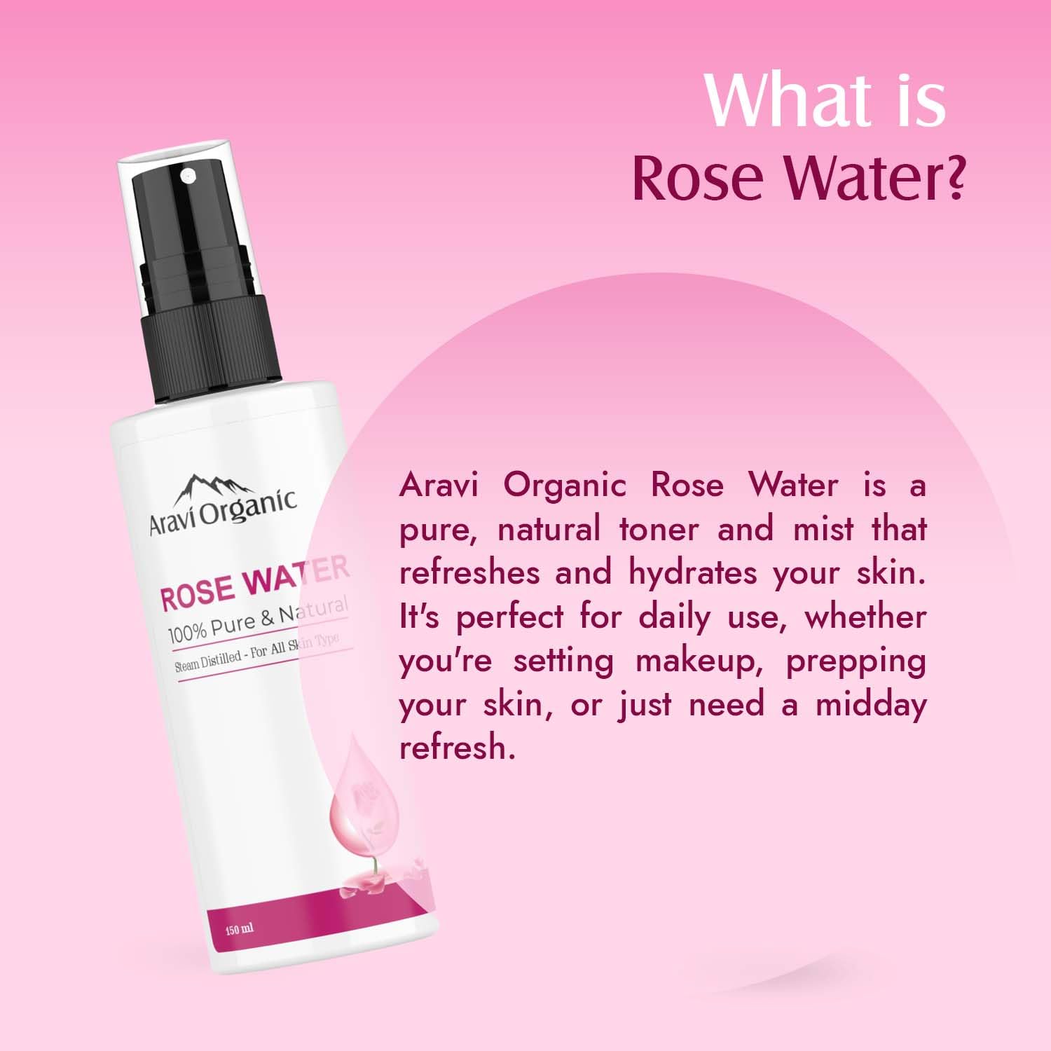 Aravi Organic Pure & Natural Rose Water Face & Hair Toner - Steam Distilled Hydrating Facial Spray for Dry Skin - 150ml - Perfect for Daily Skincare Routine, Makeup Setting & Hair Refreshment
