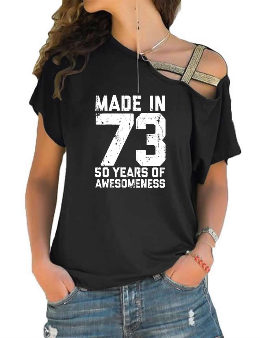72 Print T-Shirt for Women | Off Shoulder Birthday Top | 50th Birthday Gift Idea | Casual Summer Outfit & Party Wear