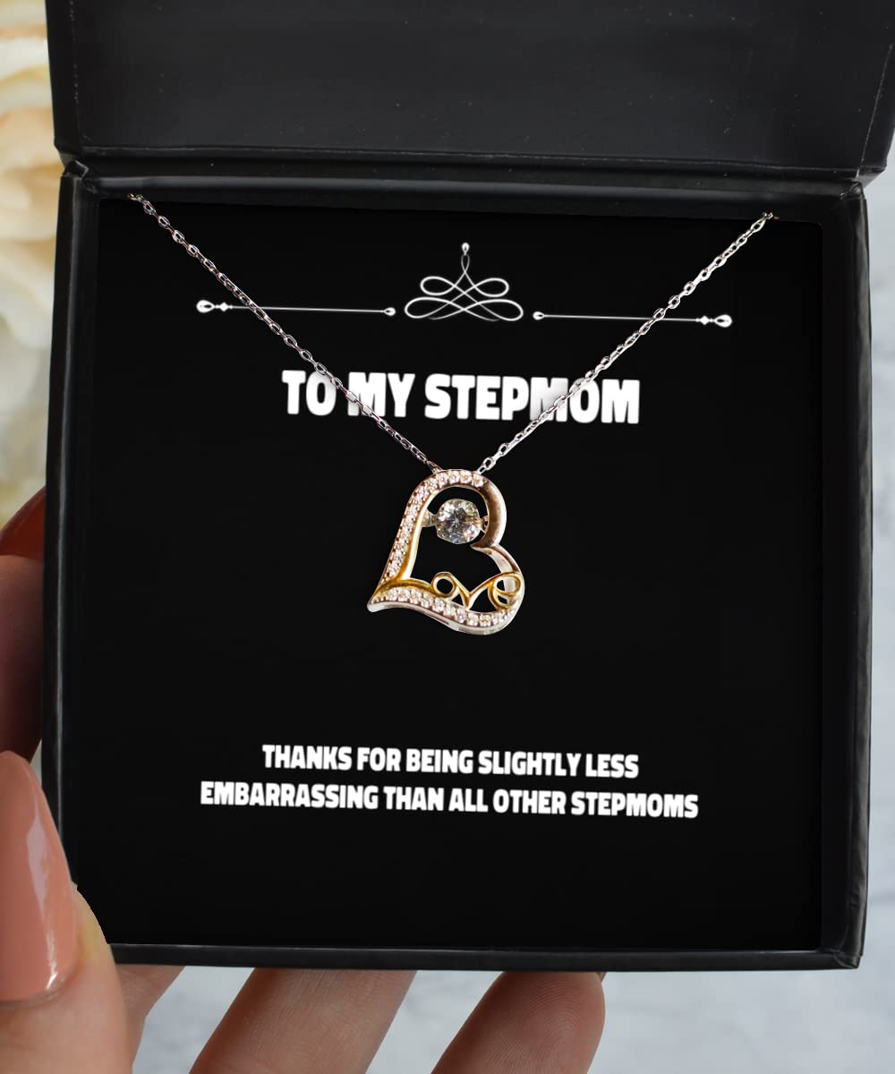Unique Stepmom Gifts - Heartfelt 'Thanks for Being Less Embarrassing' Dancing Necklace - Perfect Christmas Present for Bonus Moms - Great for Mother's Day, Birthdays & Special Occasions