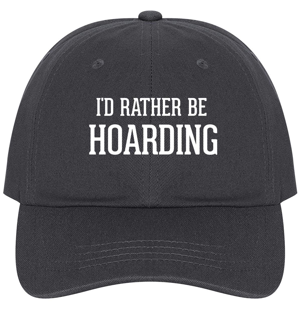 I'd Rather Be Hoarding - Adjustable Dad Hat for Men, Comfortable Cotton Baseball Cap for Outdoor Activities, Casual Wear & Sports