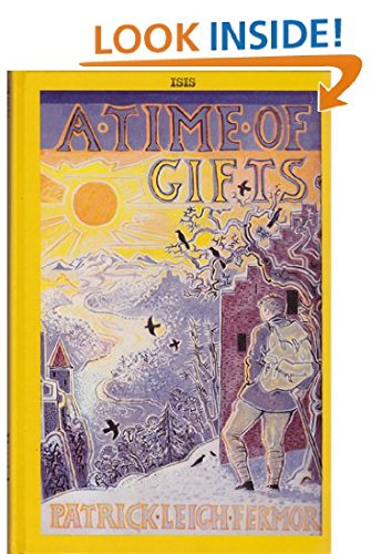 A Time of Gifts - Large Print Edition | Historical Memoir Book for Easy Reading | Perfect for Book Clubs & Gift Giving