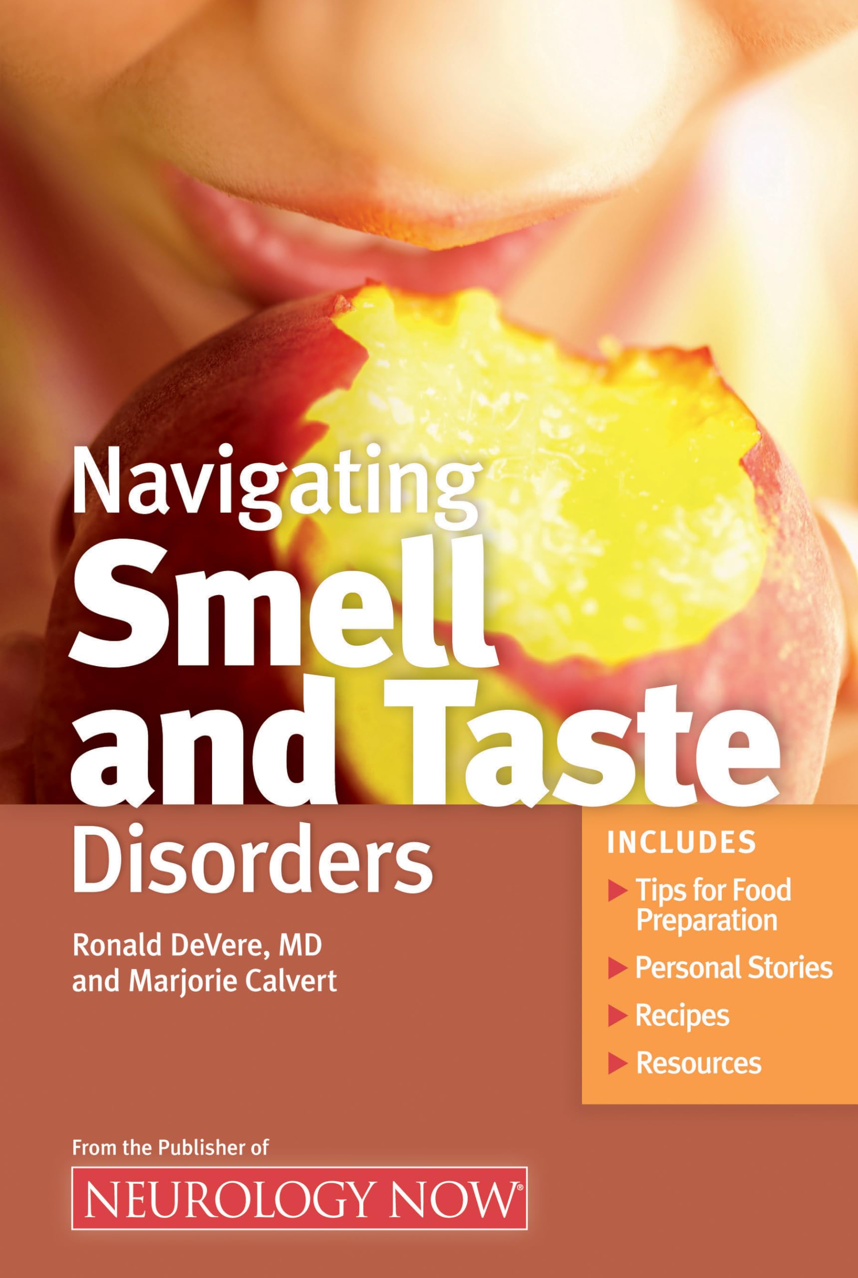 Navigating Smell and Taste Disorders - Neurology Now Books | Guide for Patients & Caregivers | Understanding Anosmia & Dysgeusia | Perfect for Medical Students & Healthcare Professionals