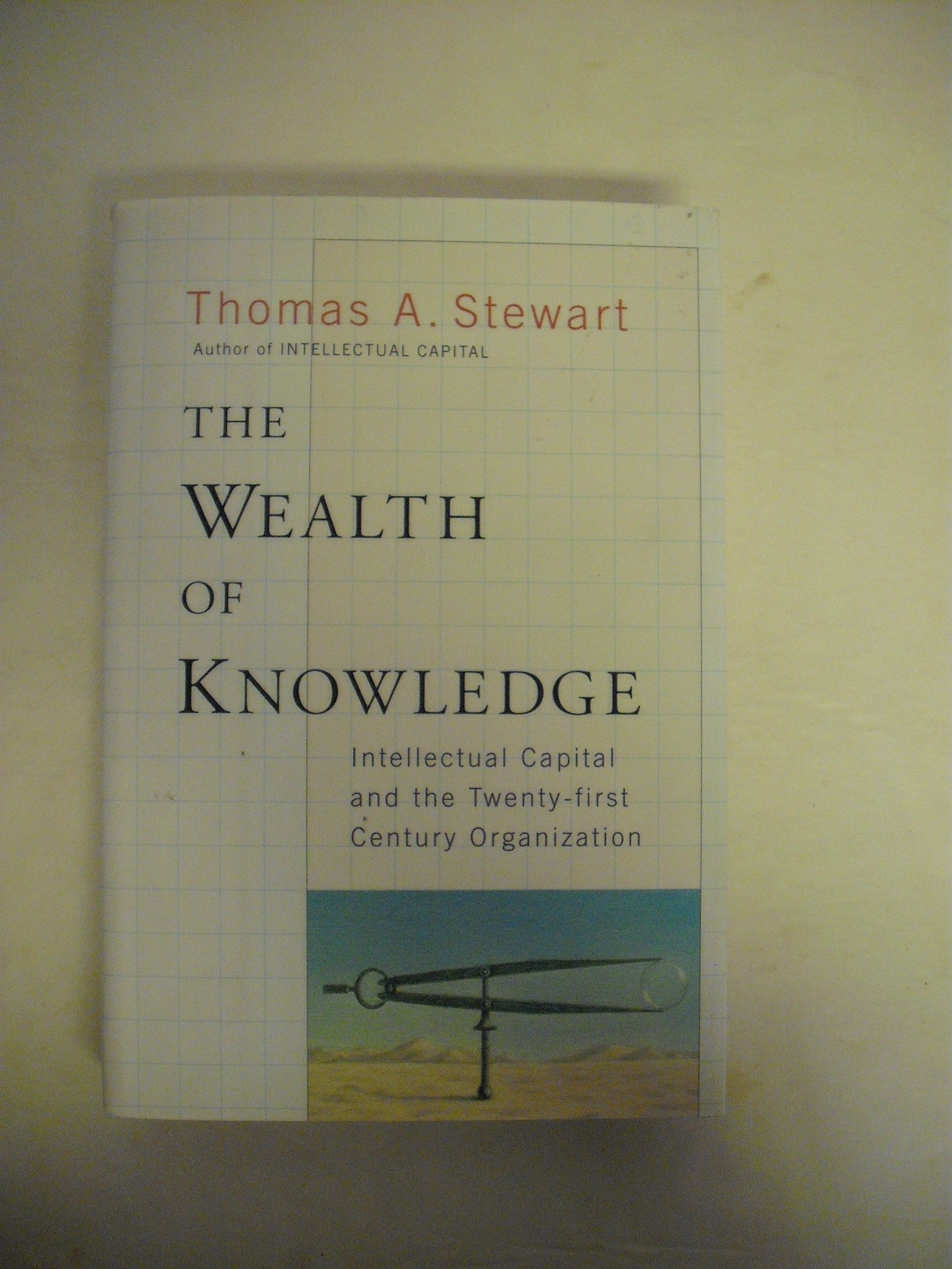 Intellectual Capital: The Key to Success for 21st Century Organizations | Business Growth & Knowledge Management Strategies