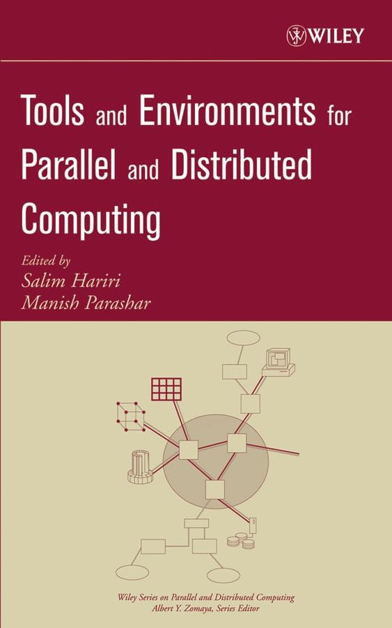 Parallel and Distributed Computing Tools & Environments - Software for Cloud, Cluster, and High-Performance Computing Applications