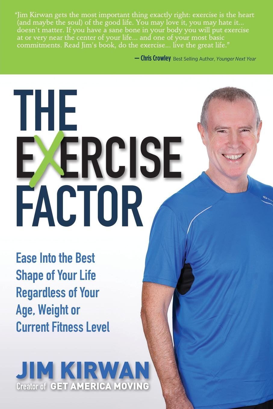 The Exercise Factor: Achieve Your Best Shape at Any Age, Weight, or Fitness Level - Perfect for Home Workouts, Gym Training & Active Lifestyles