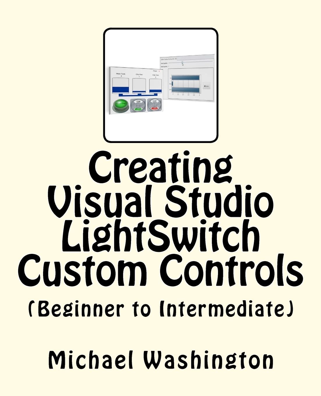 Creating Custom Controls for Visual Studio LightSwitch - Beginner to Intermediate Guide | Web Development & App Design Tutorial