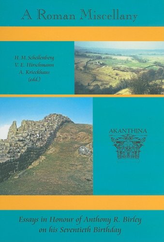 A Roman Miscellany: Essays Honoring Anthony R. Birley's 70th Birthday - Ancient Roman History Academic Book | Perfect for Classical Studies Scholars & History Enthusiasts