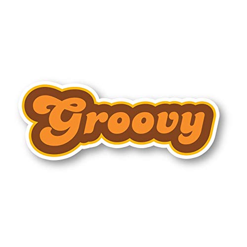 Groovy Retro Quote Stickers - Funny Vinyl Decals for Laptop, Phone & Tablet - 4 Inch Waterproof Stickers (S1102) - Perfect for DIY Crafts, Scrapbooking & Personalizing Devices