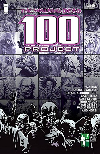 The Walking Dead 100 Project - Official Collectible Art Book | Zombie Apocalypse Fan Merchandise | Perfect for Comic Conventions, Horror Movie Nights & Walking Dead Memorabilia Collections